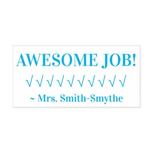 "GEWELDIGE BAAN!" + Naam van de opvoeder Rubberste Zelfinktende Stempel (Design)