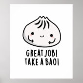 Geweldige baan neemt een bao Funny Dimsum geun Poster (Voorkant)