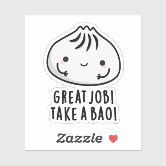 Geweldige baan neemt een bao Funny Dimsum geun Sticker (Vel)