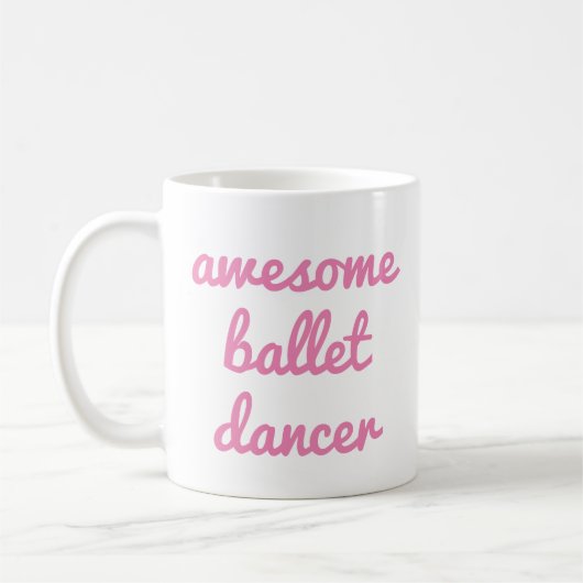 geweldige balletdanser Quote Dancer Gift Ballerina Koffiemok (Links)