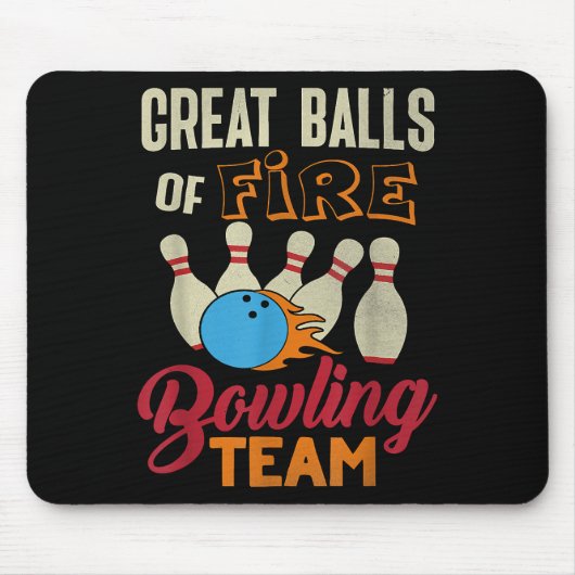 Geweldige Balls Fire Bowling Team Shirt Grappige V Muismat (Voorkant)