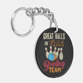 Geweldige Balls Fire Bowling Team Shirt Grappige V Sleutelhanger (Voorkant Links)