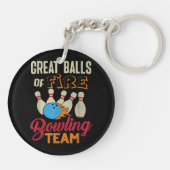 Geweldige Balls Fire Bowling Team Shirt Grappige V Sleutelhanger (Achterkant)