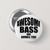 Geweldige bas ronde button 5,7 cm (Voorkant /achterkant)