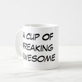 Geweldige beker voor freaking koffiemok (Voorkant links)