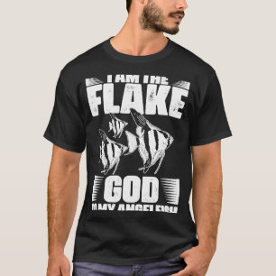 Geweldige ben ik de flake God voor Aquarium Angelf T-shirt