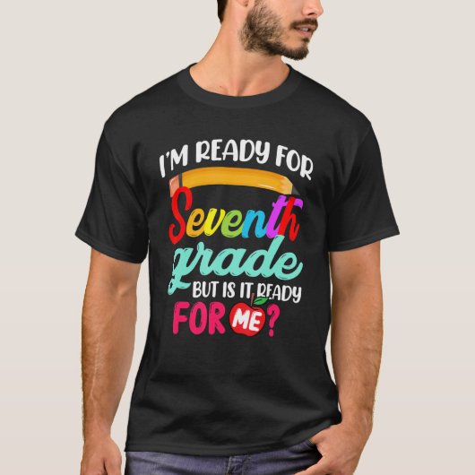 Geweldige ben ik klaar voor de 7e graad terug naar t-shirt (Voorkant)