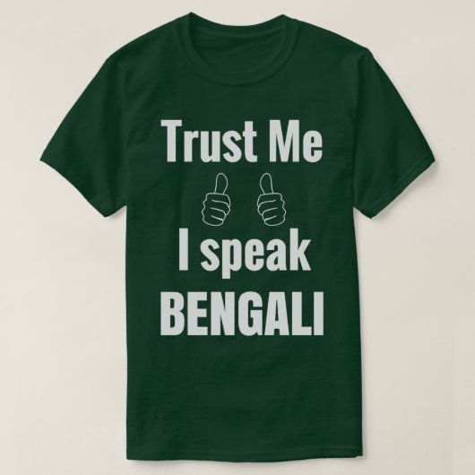 Geweldige Bengalese taalspreker Shirt Gift for me (Design voorkant)