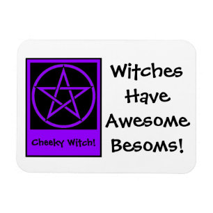 Geweldige Besoms! Fridge Magnet door Cheeky Witch Magneet