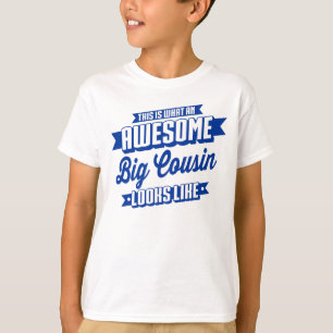 Geweldige Big Cousin lijkt op T-shirt