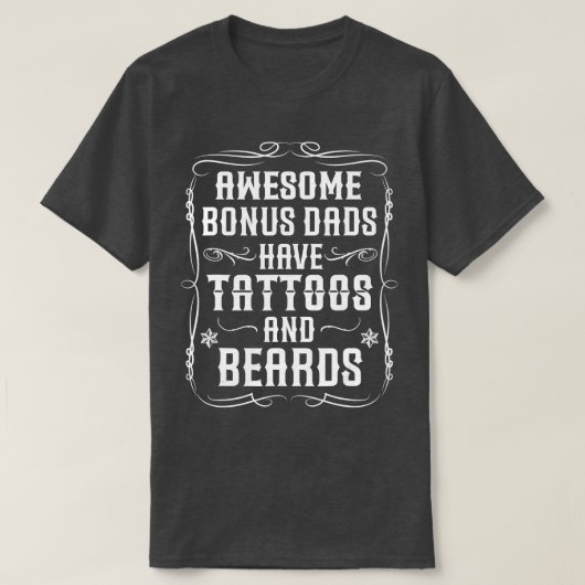 Geweldige bonusadvertenties hebben tattoos en baar t-shirt (Design voorkant)