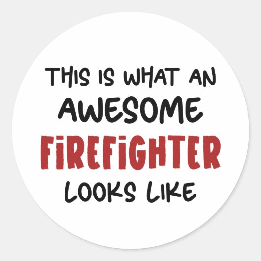 Geweldige brandweerman Grappige brandweerman Ronde Sticker (Voorkant)