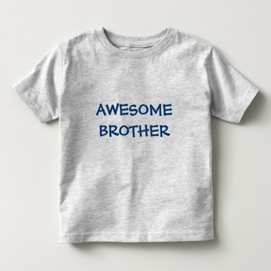 GEWELDIGE BROTHER Toddler T-Shirt (Voorkant)