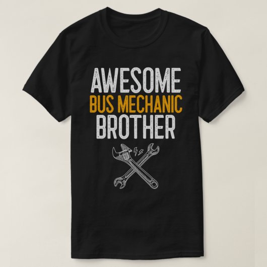 Geweldige bus Mechanische Brother Mechanic Gift T-shirt (Design voorkant)