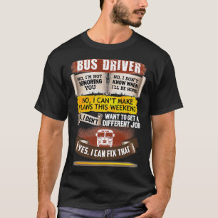 Geweldige busdriver kan dat herstellen t-shirt