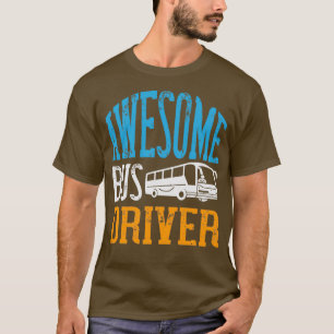GEWELDIGE busstuurprogramma Shirt 2