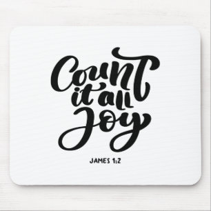 Geweldige Christelijke Count It All Joy Muismat