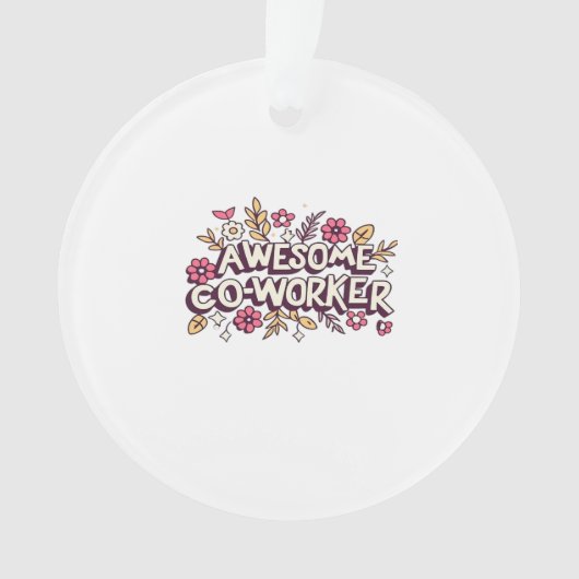 Geweldige collega, Collega Gift, Beste collega Gi Ornament (voorkant)