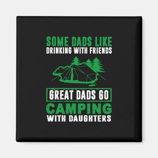 Geweldige Dads Camping with Daughters Magneet (Voorkant)