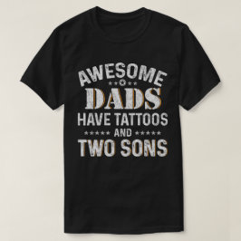 Geweldige Dads hebben Tattoos en twee Sons T-shirt