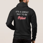 Geweldige dag om Mediocre ritssluiting hoodie te z (Achterkant)