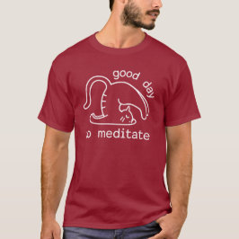 Geweldige Dag Om Te Mediteren T-Shirt