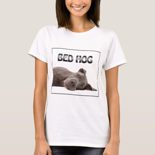 Geweldige Dane Bed Hog T-shirt (Voorkant)