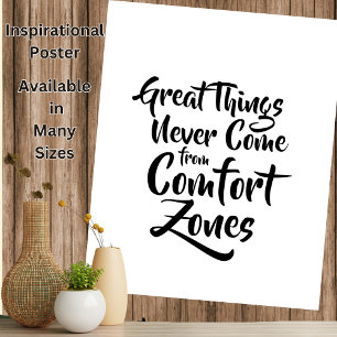 Geweldige dingen komen nooit uit Comfort Zones Poster
