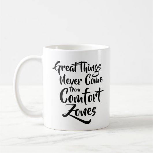 Geweldige dingen komen nooit van Comfort Zones Quo Koffiemok (Links)