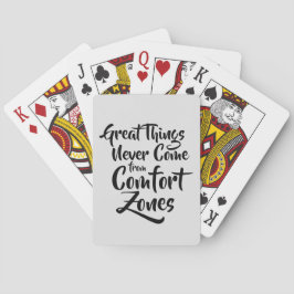 Geweldige dingen komen nooit van Comfort Zones Quo Pokerkaarten