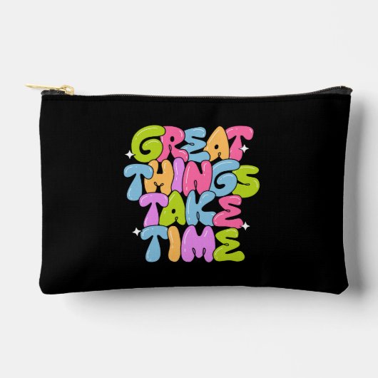 Geweldige dingen vergen tijd T-shirt Etui (Voorkant)