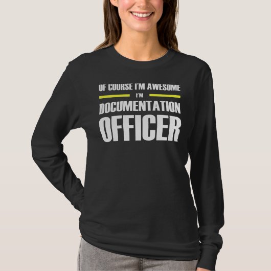 Geweldige documentatieambtenaar t-shirt (Voorkant)