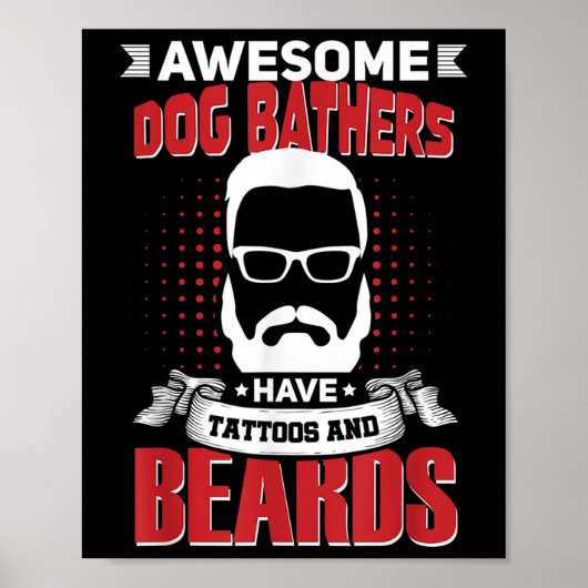 Geweldige Dog Bathers banenarbeider Tattoo bard Poster (Voorkant)