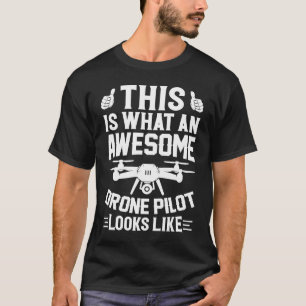 Geweldige dronepiloot lijkt op drone-enthousiastel t-shirt