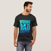 Geweldige duikende vader is net als een normale gr t-shirt (Voorkant volledig)