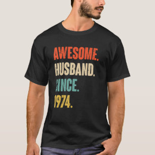 Geweldige echtgenoot sinds 1974 48 Jubileum van he T-shirt