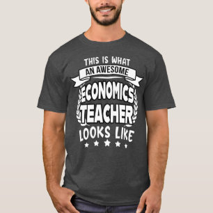 Geweldige Economie Leraar grappig Cadeau T-shirt