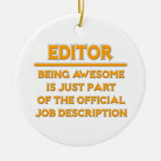 Geweldige editor .. Officiële functiebeschrijving Keramisch Ornament
