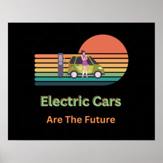 Geweldige elektrische auto's zijn de toekomst poster