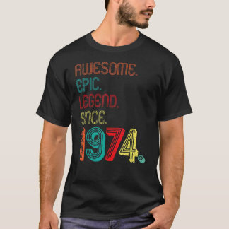 Geweldige epic Legend sinds 1974 48 jaar oud 48e b T-shirt