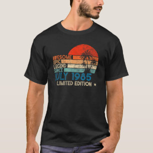 Geweldige epic legend sinds juli 1985  t-shirt
