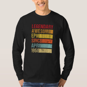  Geweldige epic sinds april 1968 ii T-shirt
