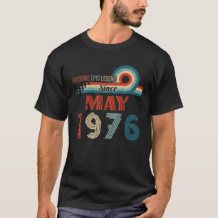 Geweldige epische legende sinds mei 1976 46e verja t-shirt