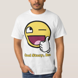 Geweldige Face Cool Story Bro T-shirt