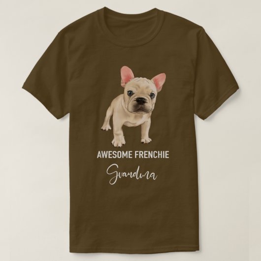 Geweldige Frenchie Grandma Funny French Bulldog T-shirt (Design voorkant)