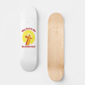 Geweldige God Skateboard (Voorkant)