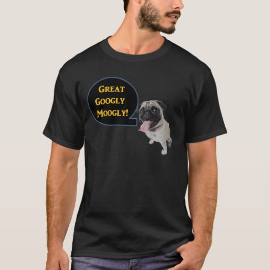 Geweldige Googly Moogly! T-shirt (Voorkant)