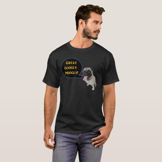 Geweldige Googly Moogly! T-shirt (Voorkant volledig)
