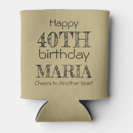 Geweldige Grappig Gelukkig 40e Verjaardag Zand Ecr Blikjeskoeler