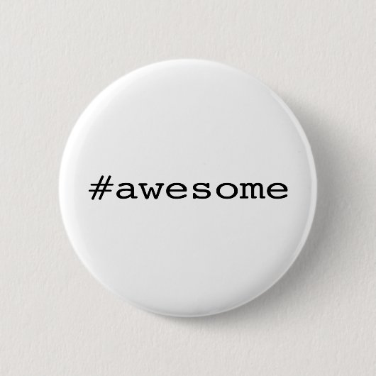 Geweldige (hashtag) ronde button 5,7 cm (Voorkant)